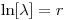 \ln[\lambda]=r