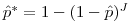 \hat{p}^{\ast}=1-(1-\hat{p})^{J}