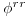 \phi^{rr}